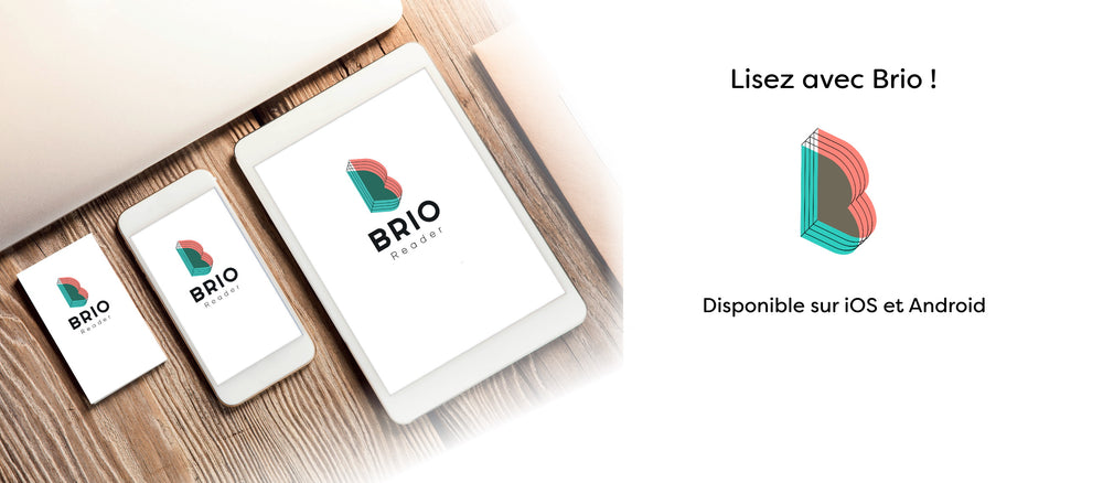 Brio Reader : découvrez notre application de lecture