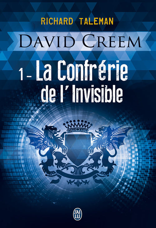 David Creem (Tome 1) - La Confrérie de l'invisible