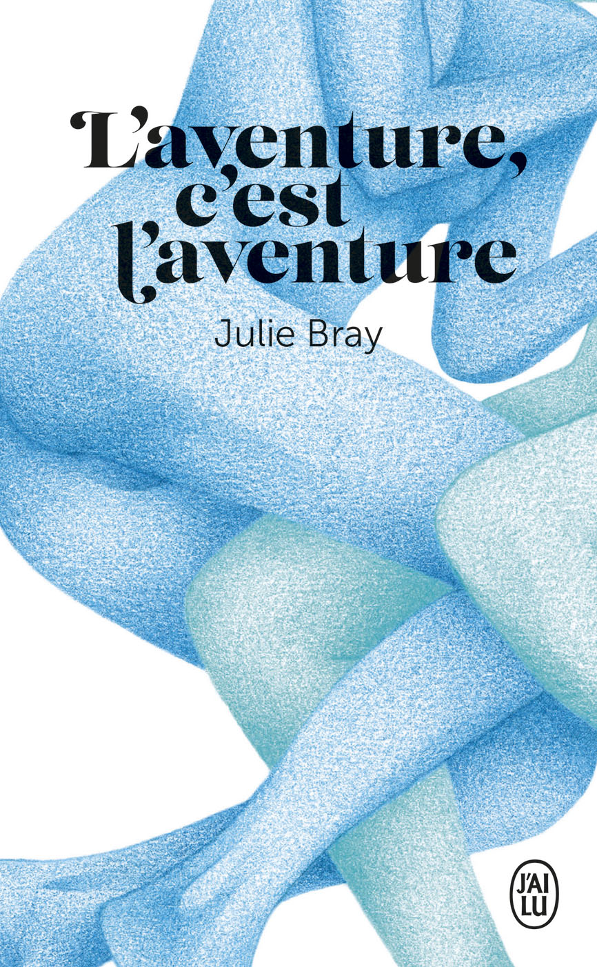 L aventure C est L aventure J ai Lu Pour Elle l-aventure-c-est-l-aventure-j-ai-lu-pour-elle