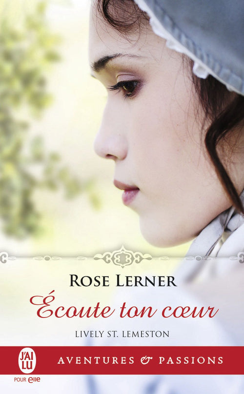 Lively St. Lemeston (Tome 3) - Écoute ton coeur