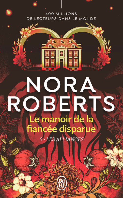 Le manoir de la fiancée disparue (Tome 3) - Les alliances