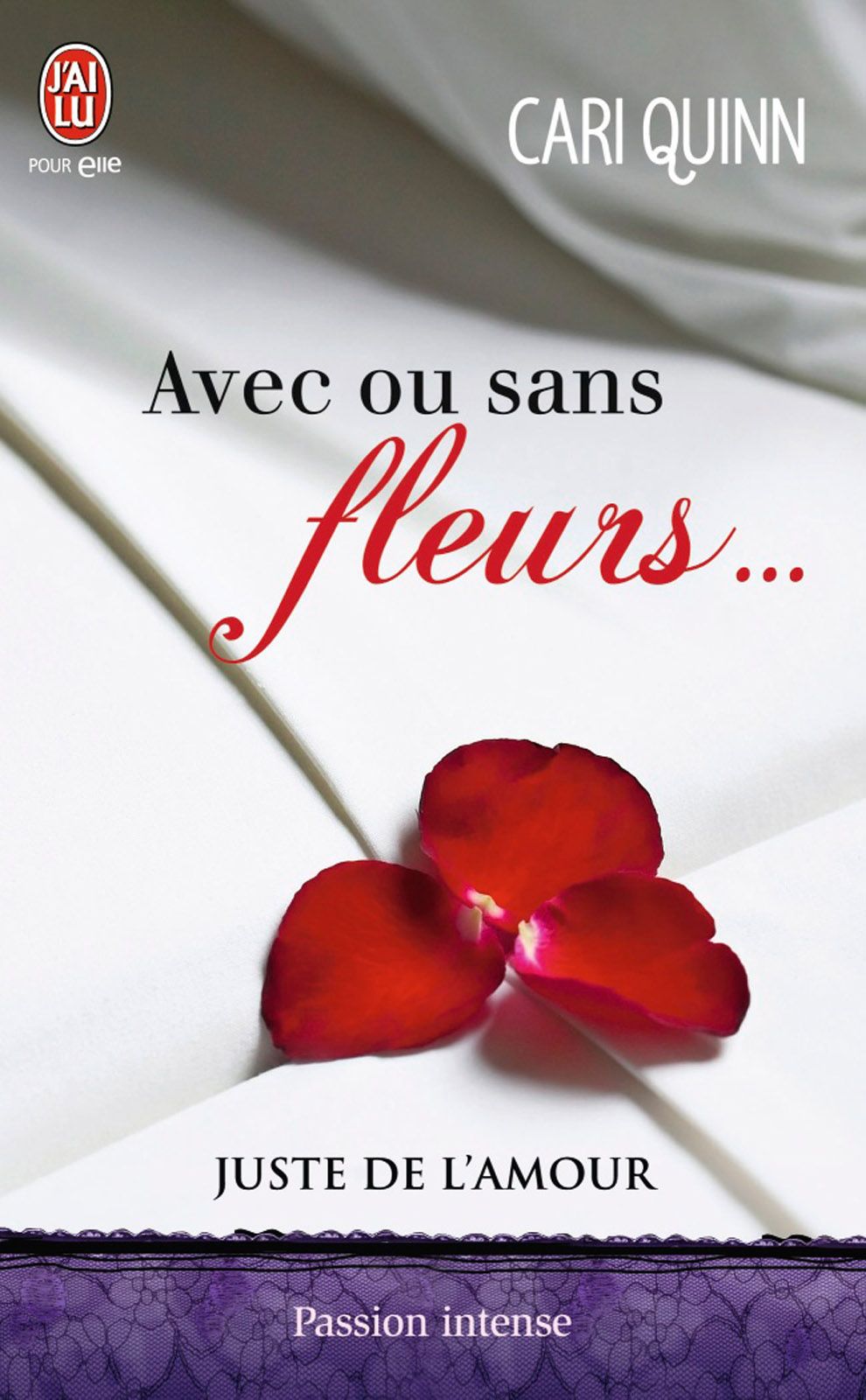 Juste de l'amour (Tome 1) - Avec ou sans fleurs…