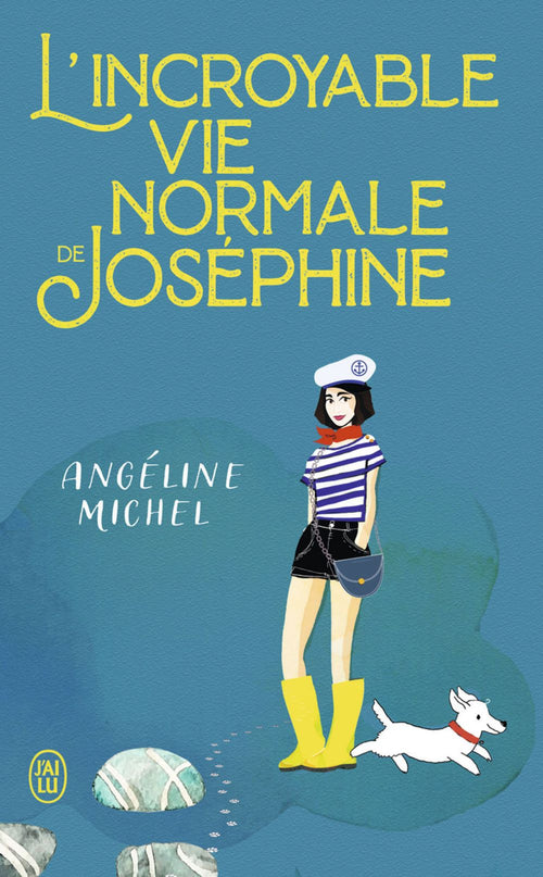 L'incroyable vie normale de Joséphine