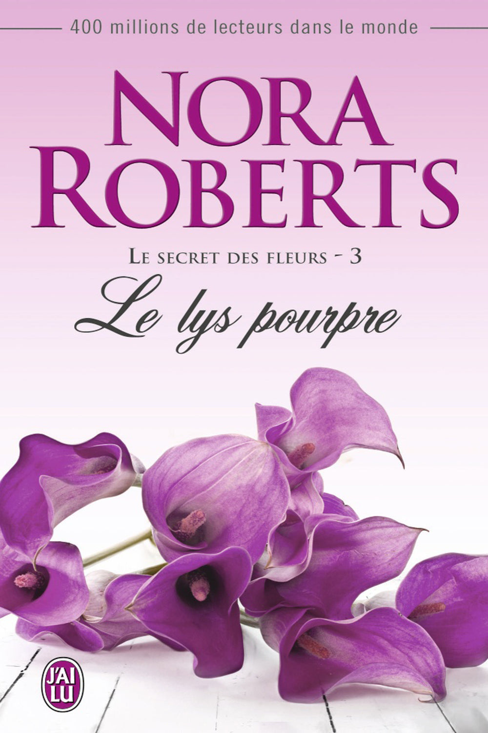 Le secret des fleurs (Tome 3) - Le lys pourpre