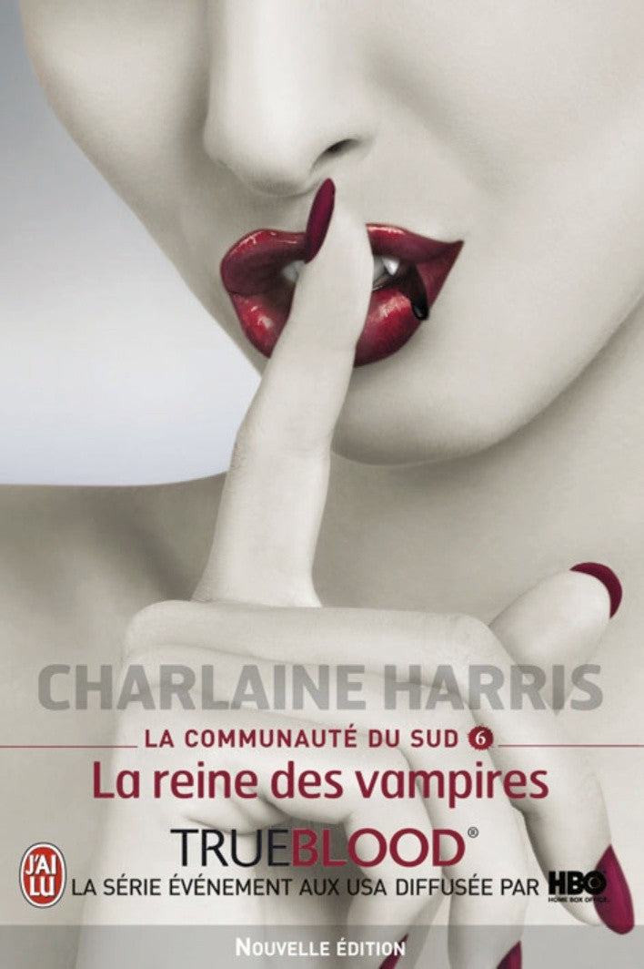 La communauté du Sud (Tome 6) - La reine des vampires