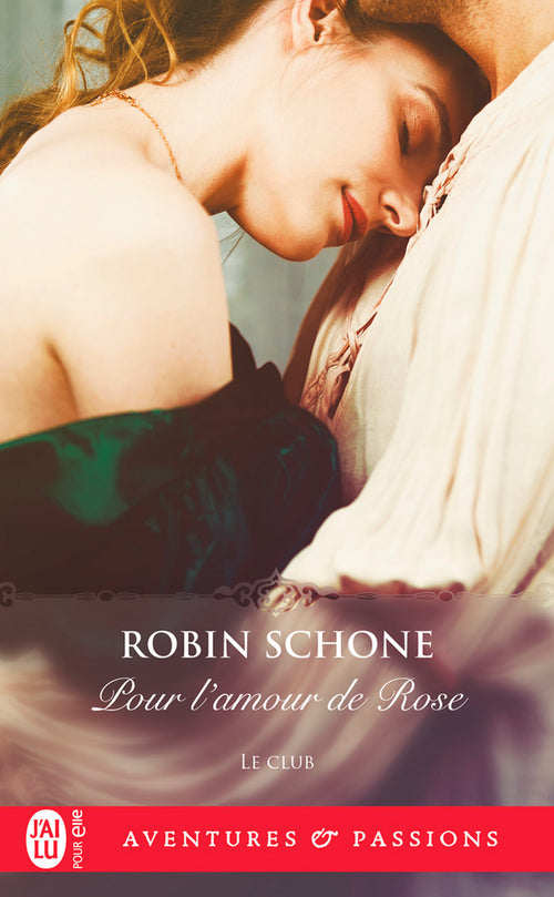 Le club (Tome 2) - Pour l'amour de Rose