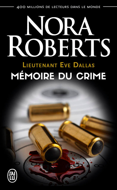 Lieutenant Eve Dallas (Tome 29.5) - Mémoire du crime