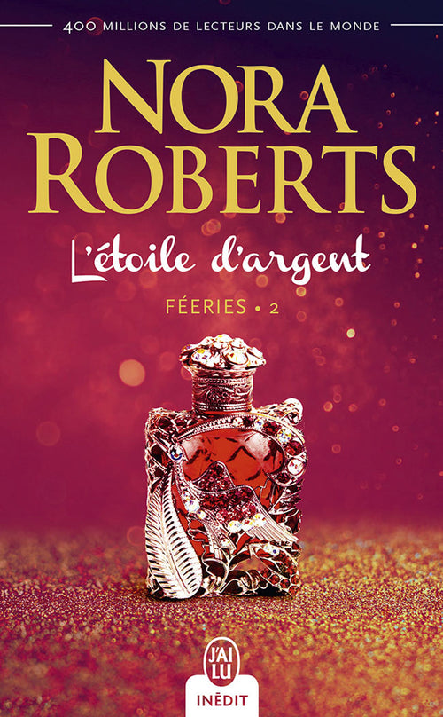 Féeries (Tome 2) - Létoile dargent