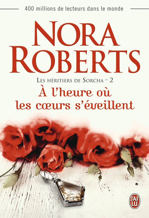 Les héritiers de Sorcha (Tome 2) - À l'heure où les coeurs s'éveillent