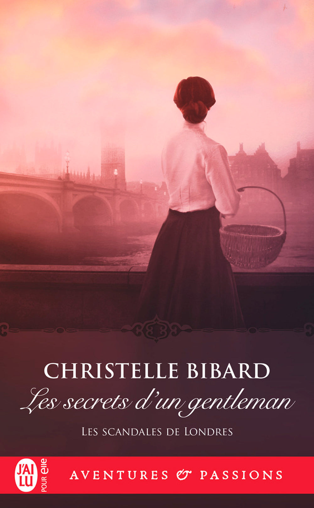 Les scandales de Londres (Tome 3) - Les secrets d'un gentleman