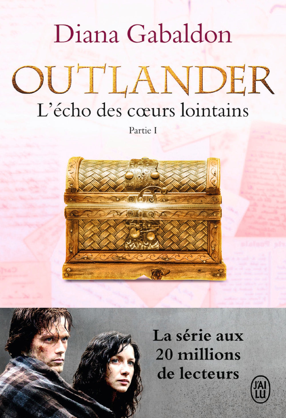 Outlander (Tome 7, Partie I) - L'écho des cœurs lointains / Le prix de l’indépendance