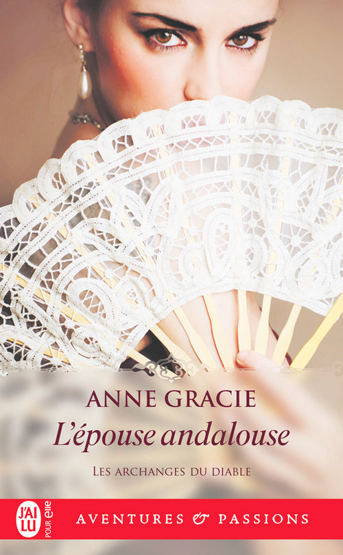 Les archanges du diable (Tome 5) - L'épouse andalouse