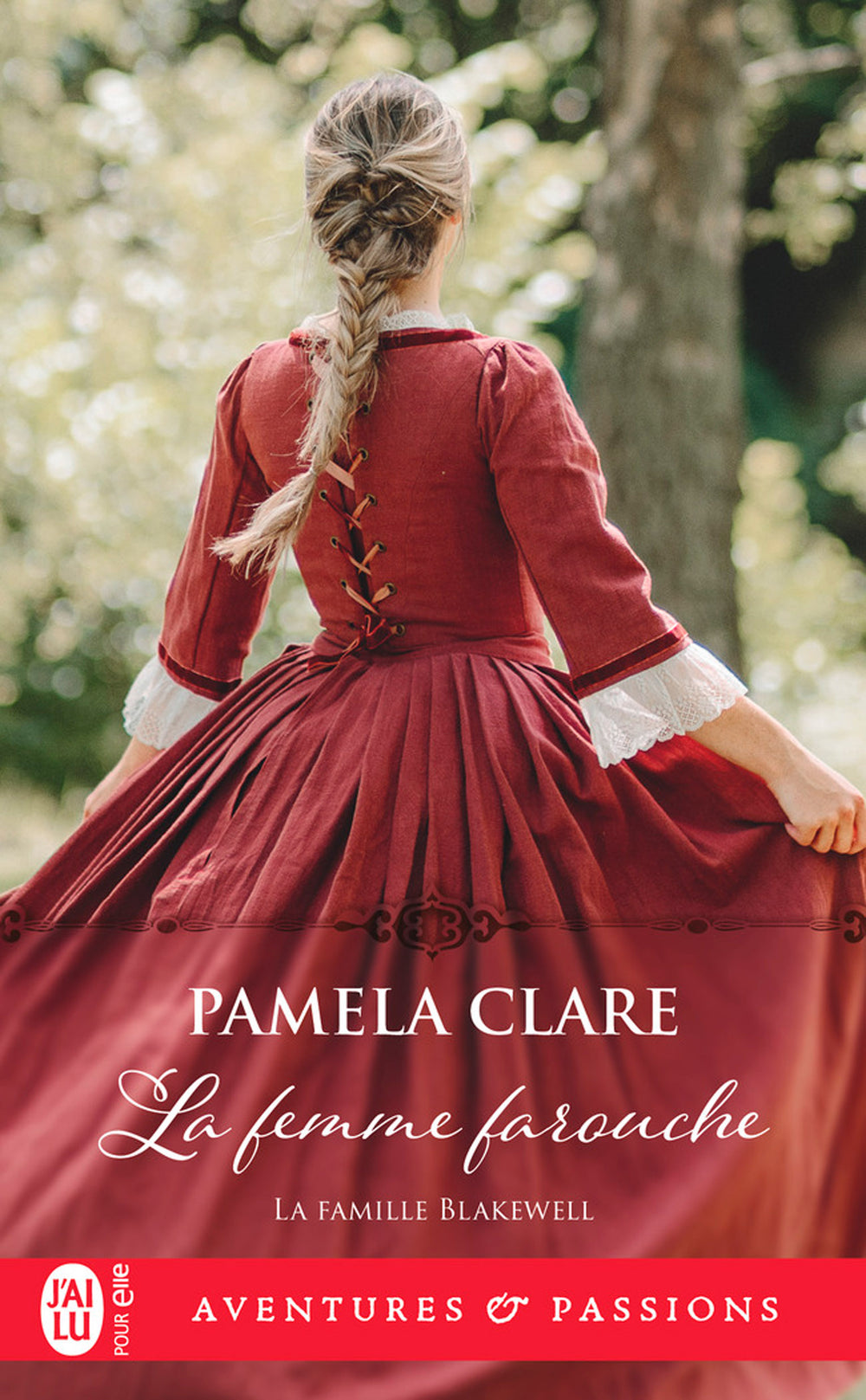 La famille Blakewell (Tome 3) - La femme farouche