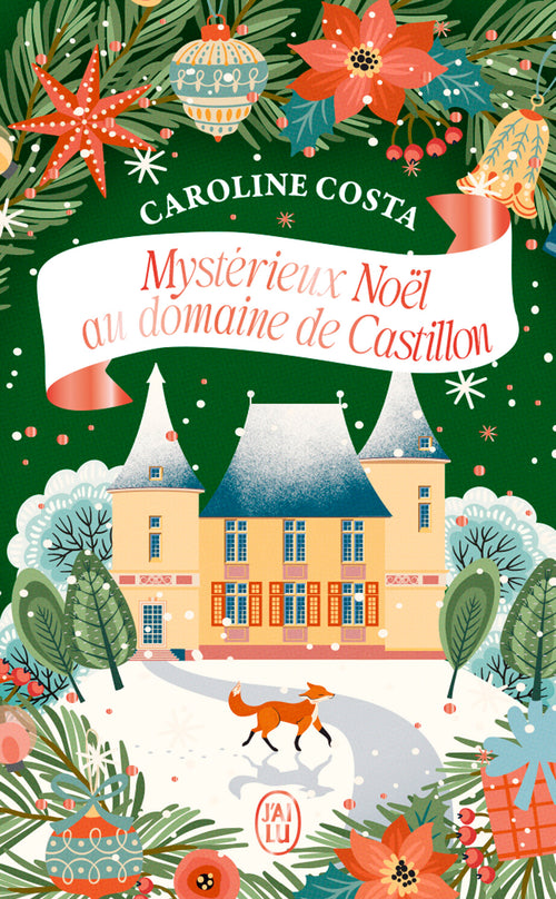 Mystérieux Noël au domaine de Castillon