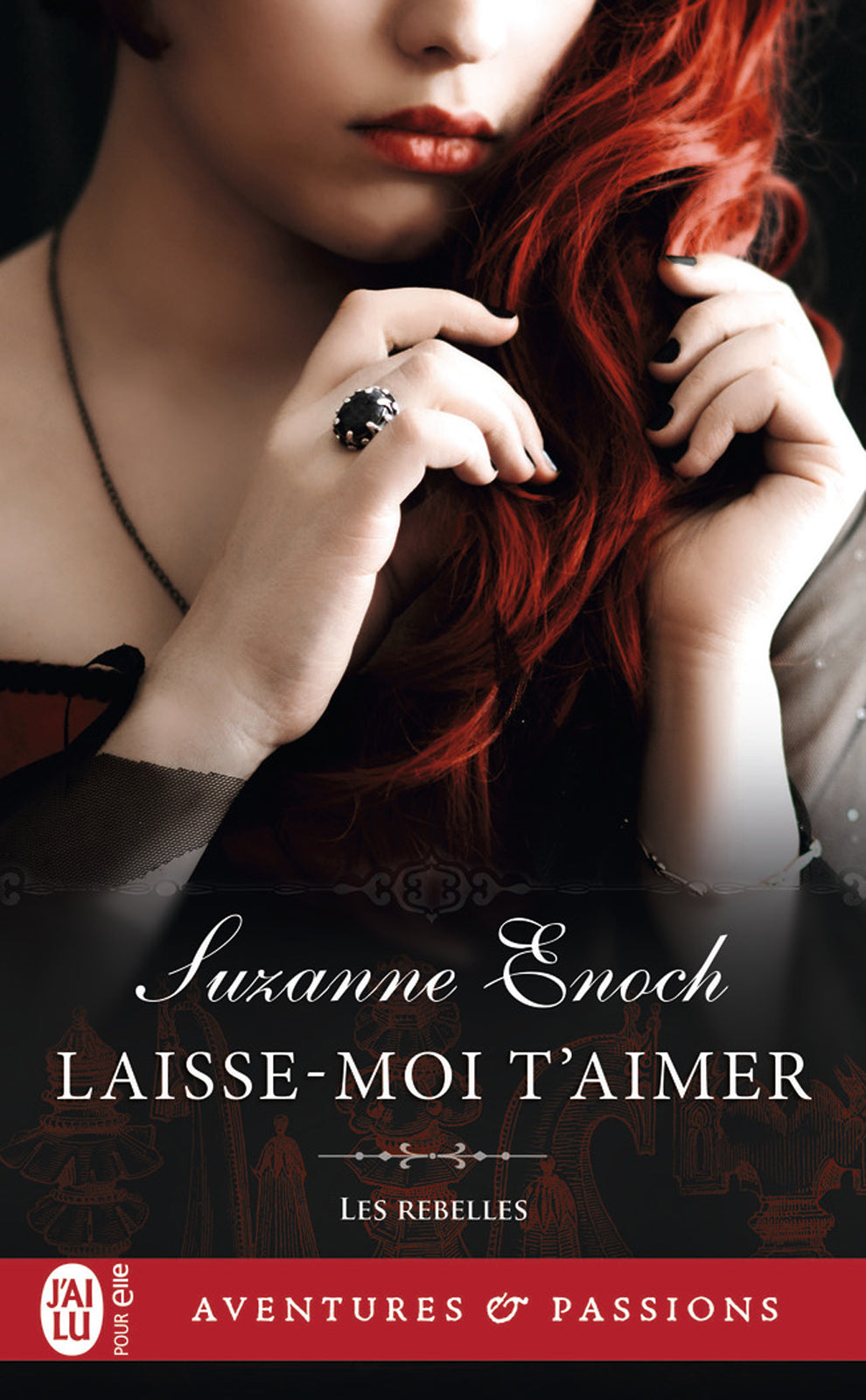 Les rebelles (Tome 4) - Laisse-moi taimer
