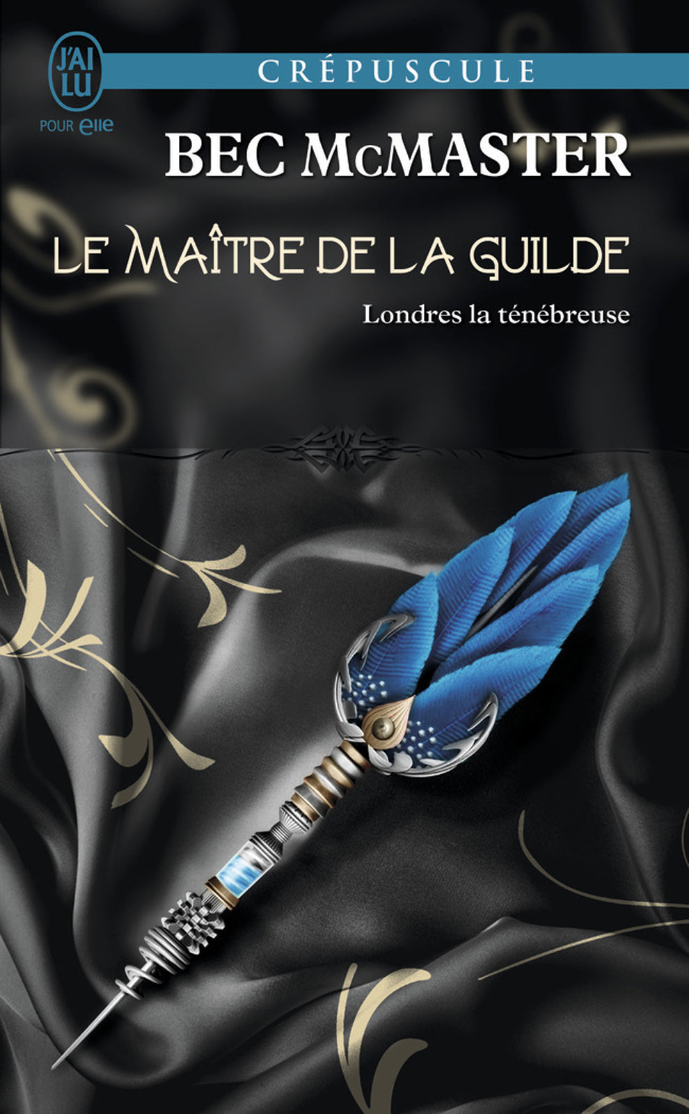 Londres la ténébreuse (Tome 3) - Le maître de la Guilde