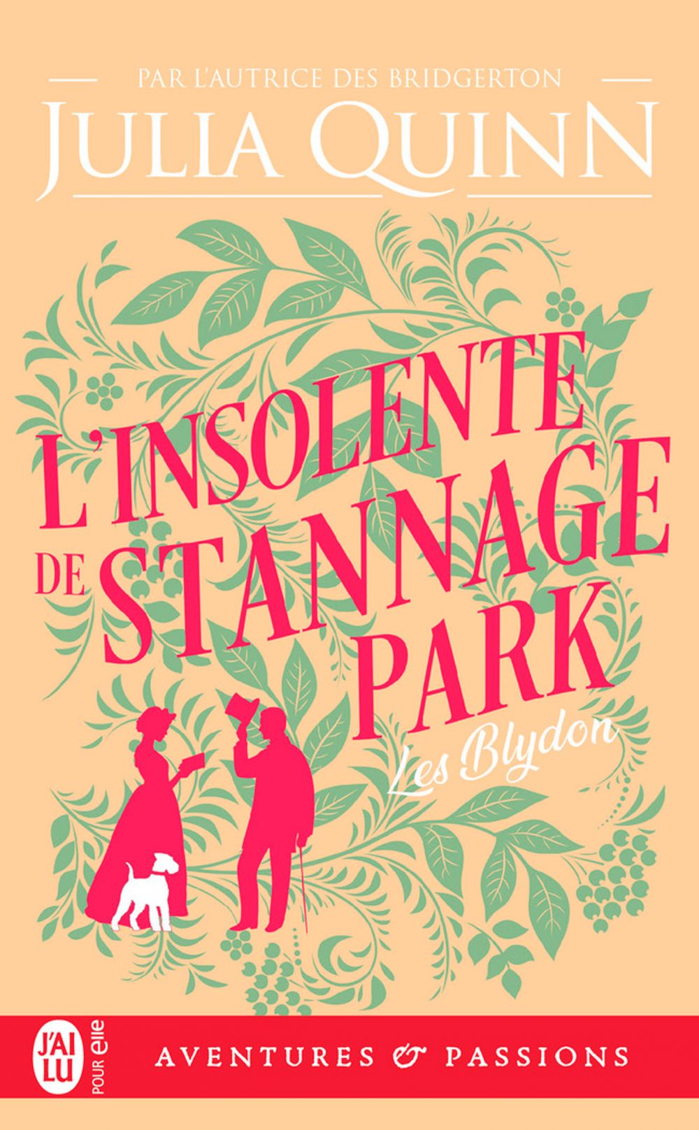 Les Blydon (Tome 3) - Linsolente de Stannage Park