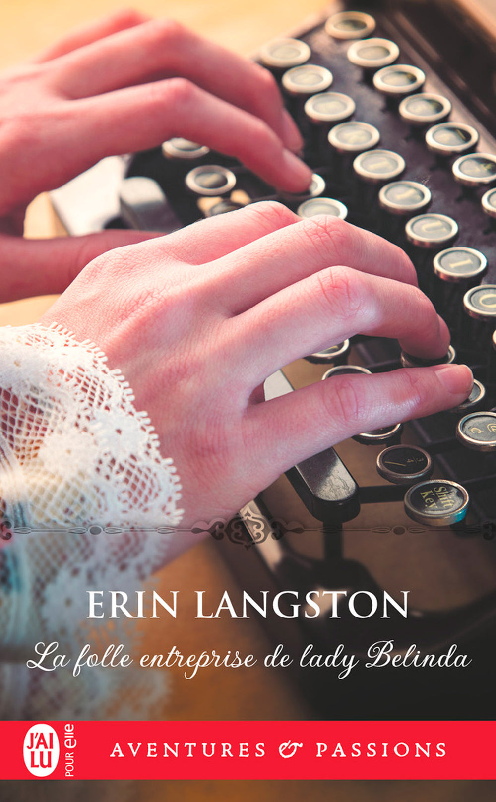 La folle entreprise de lady Belinda