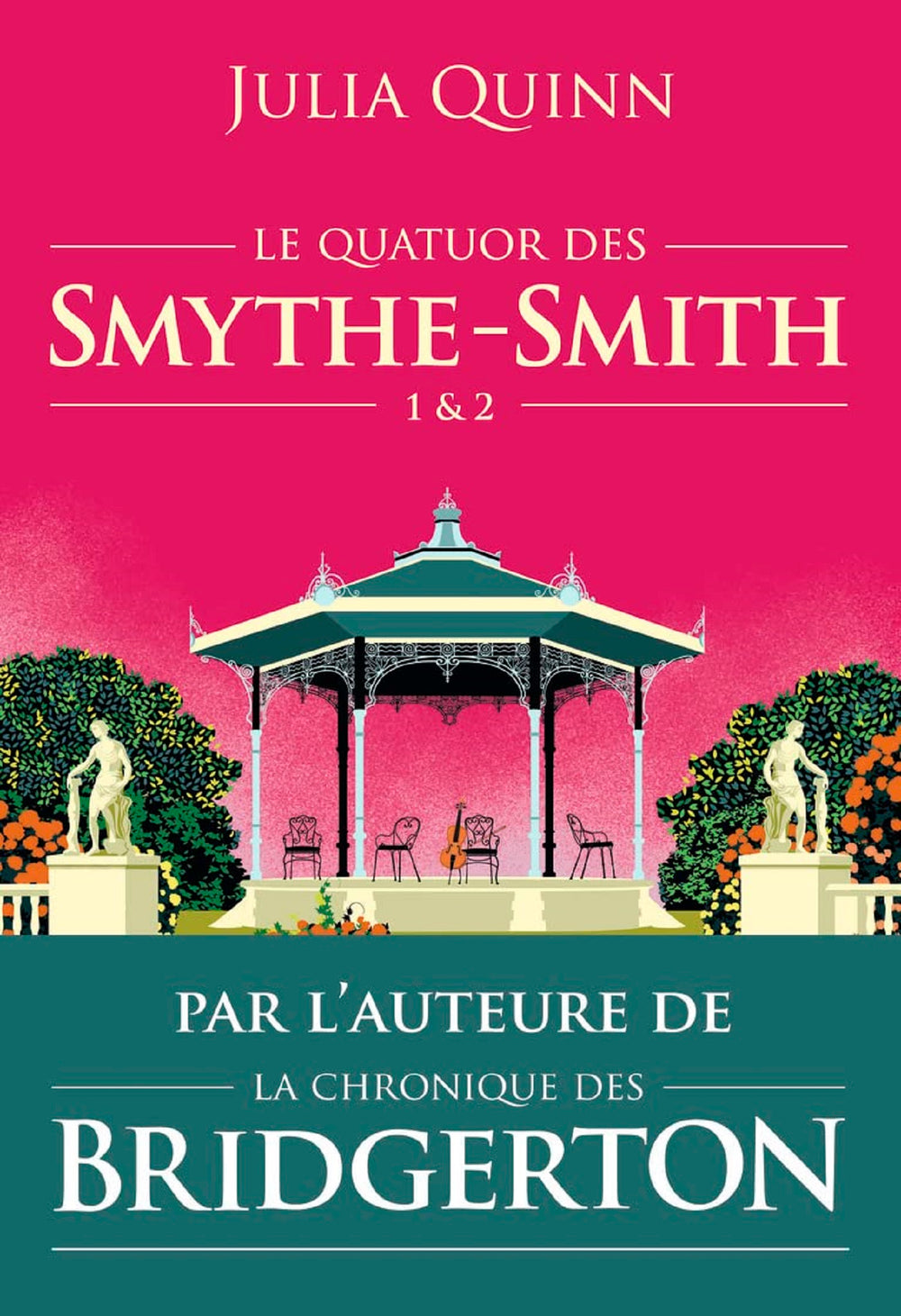 Le quatuor des Smythe-Smith (Tome 1 & 2)