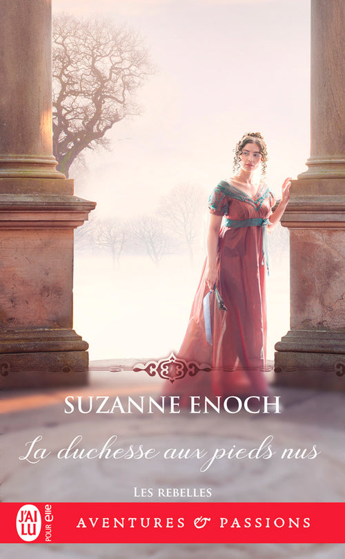 Les rebelles (Tome 3) - La duchesse aux pieds nus