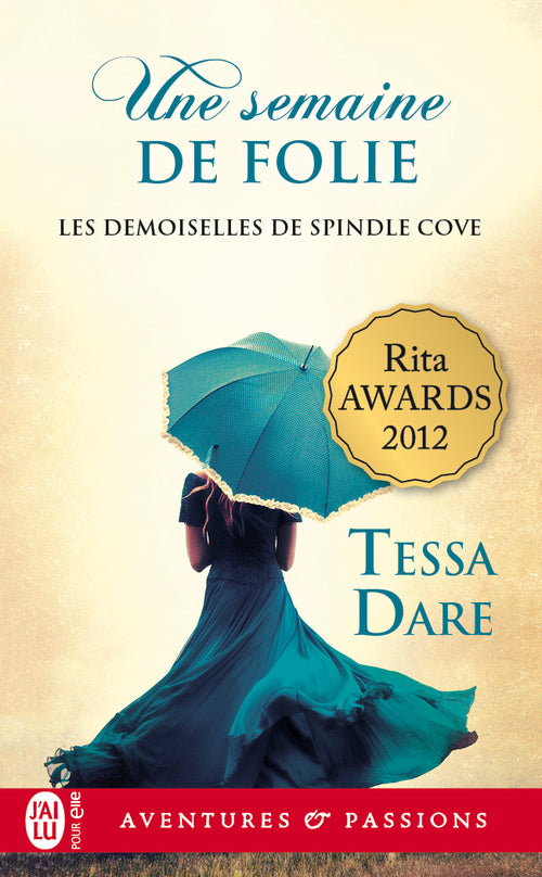 Les demoiselles de Spindle Cove (Tome 2) - Une semaine de folie