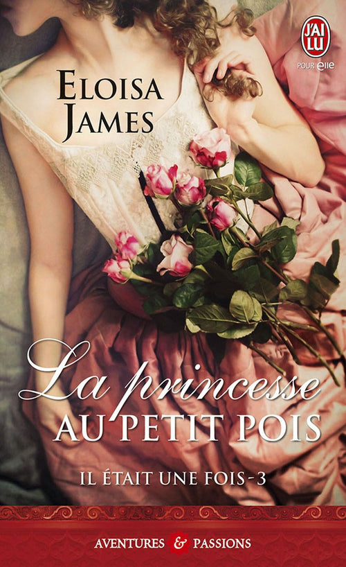 Il était une fois (Tome 3) - La princesse au petit pois