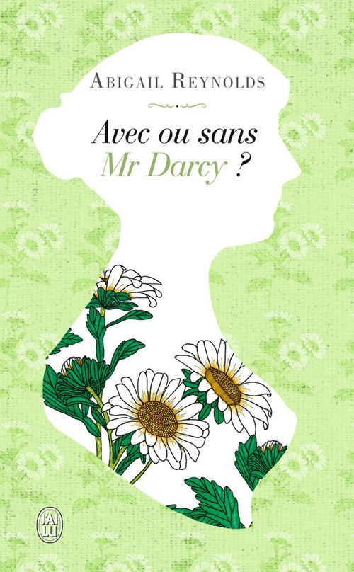 Avec ou sans Mr Darcy ?